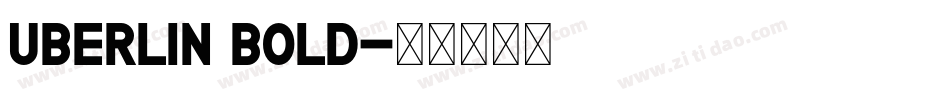 Uberlin Bold字体转换